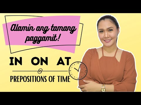 IN ON AT ‖ Prepositions of Time ‖ Aubrey Bermudez