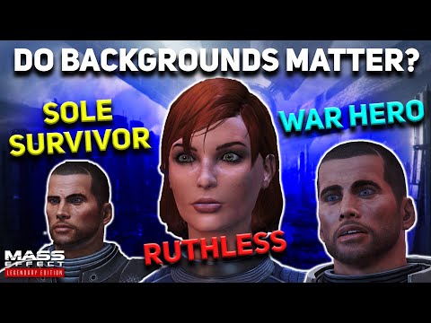 Do Backgrounds Matter in Mass Effect? (Sole Survivor vs War Hero vs Ruthless)