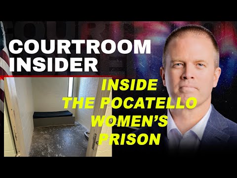 COURTROOM INSIDER | Inside the Pocatello Women's Correctional Center (Lori Daybell's home)