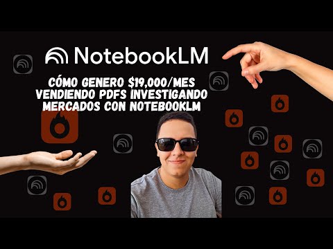 Cómo Genero $19,000/mes Vendiendo PDFs Investigando mercados con NotebookLM