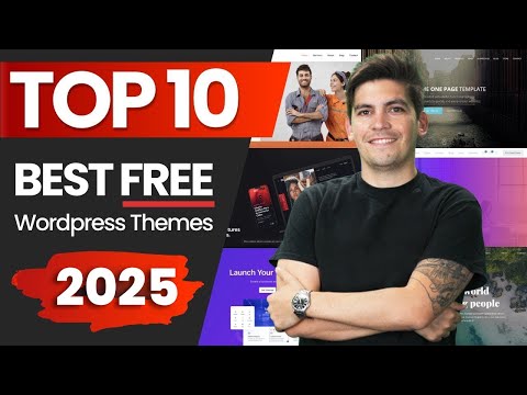 ⭐ Top 10 Best Free Wordpress Themes For 2025 (Seriously)⭐