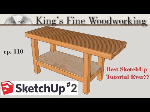 ep 109 - Learn Sketchup Lesson 2 Roubo Woodworking Bench, Best Tutorial Ever??