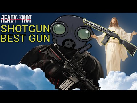 Ready or Not: The Shotgun Enjoyer's Guide to Chaos