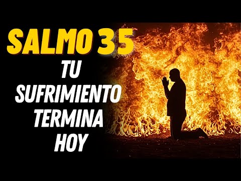 🔥 SALMO 35: DESTRUYE Enemigos Ocultos, Anula Maldiciones y Rompe Miseria AHORA MISMO