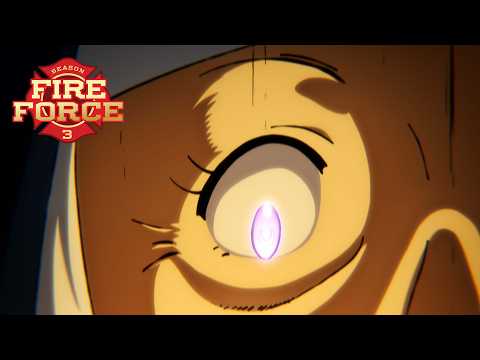 The Great Cataclysm Begins | Fire Force Season 3