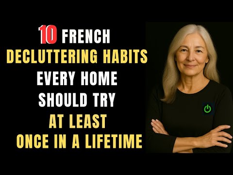 10 French Home Secrets That Will Instantly Transform Your Space Forever!