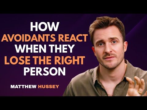 How Avoidants React When They Lose the Right Person | Matthew Hussey