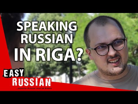 Is Russian Still Spoken in Latvia? | Easy Russian 50