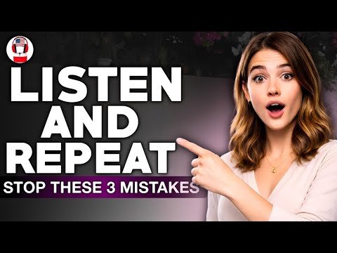 Most English Learners Make These 3 Mistakes (Do You?)