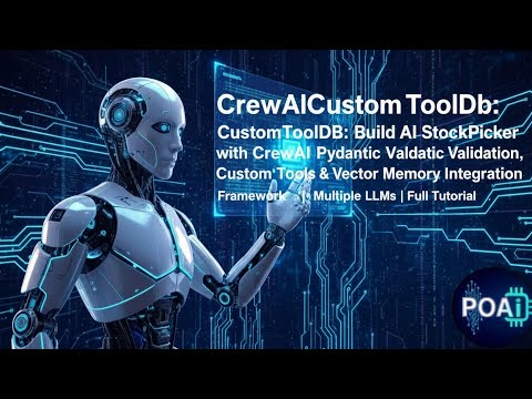 CrewAi04: Build AI StockPicker with CrewAI Custom Tools & Vector Memory Integration | Multiple LLMs