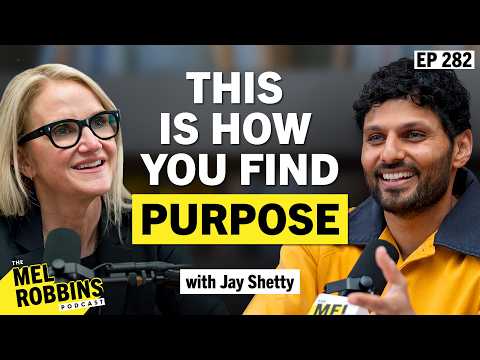 A Process for Finding Purpose: Do THIS to Build the Life You Want | Jay Shetty