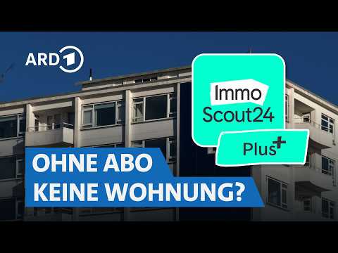 Teure Wohnungssuche - das System hinter dem ImmoScout24-Abo! | BUY BETTER SWR