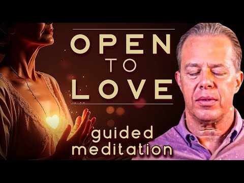 ALLOW YOURSELF TO RECEIVE LOVE 💗 — HEART-OPENING MEDITATION FOR DEEP HEALING | Dr. Joe Dispenza
