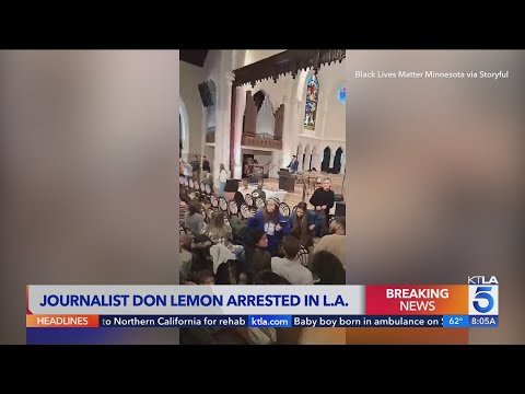 Don Lemon due in federal court after L.A. arrest