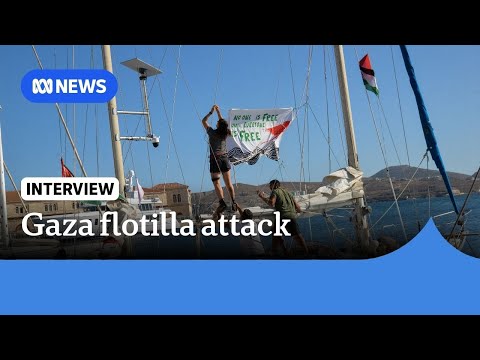 Gaza aid flotilla reports more drone attacks | The World | ABC NEWS