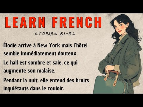 START TO UNDERSTAND French with a Simple Stories (B1-B2) ⎸ French listening for beginners
