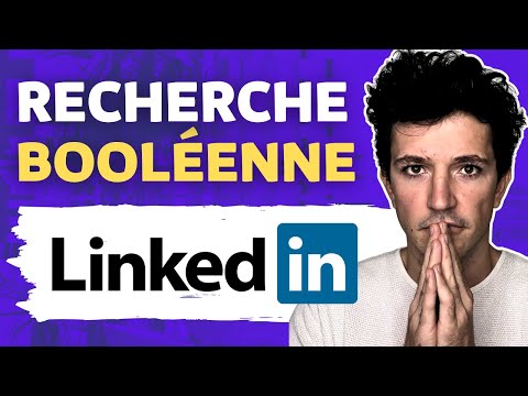 Maîtriser la Recherche Booléenne sur LinkedIn : Guide Complet pour Débutants [Tutoriel 2025]