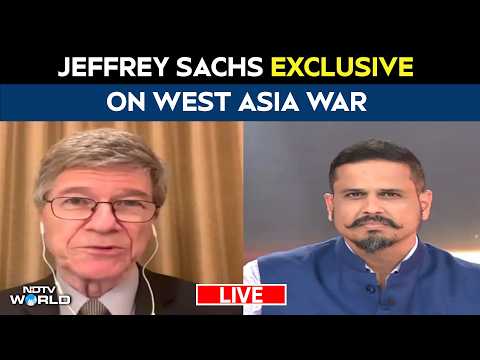 Jeffrey Sachs LIVE | Jeffrey Sachs On Middle East War | Jeffrey Sachs Exclusive Interview