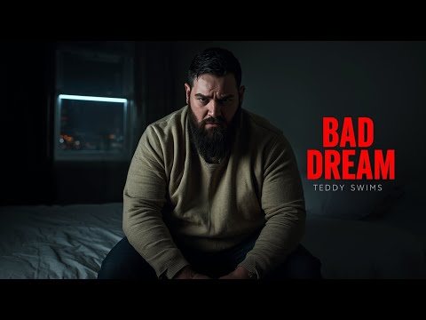 Bad Dream - Teddy Swims (Lyrics Video) - AI Dream Visual