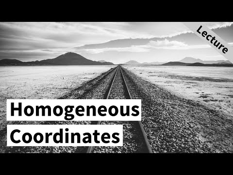Homogeneous Coordinates (Cyrill Stachniss, 2020)