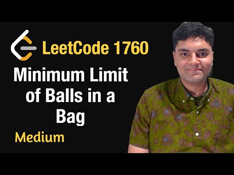 Minimum Limit of Balls in a Bag - Leetcode 1760 - Python