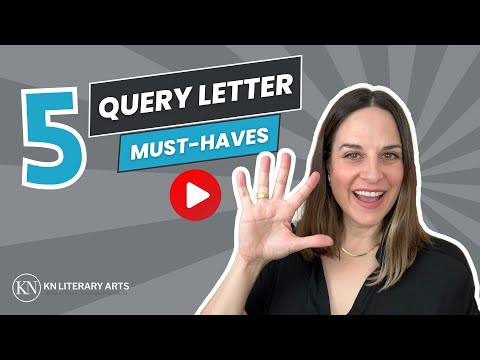 5 Query Letter Must-Haves (Agents Will Thank You!)