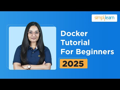 Docker Tutorial For Beginners 2026 | Learn Docker in 6 Hours | Docker Training Course | Simplilearn