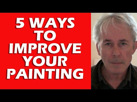 5 Ways to Improve Your Painting in 2020