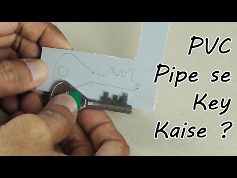Home made duplicate key with PVC pipe || हिंदी मै --- Its about everything