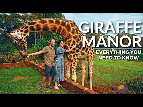 Staying At The Giraffe Manor in Nairobi Kenya | What To Expect From The Giraffe Hotel