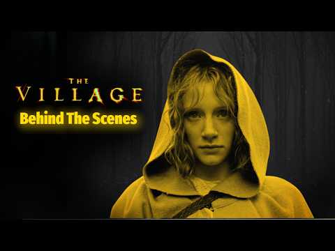 Making The Village (2004) Behind The Scenes | M. Night Shyamalan