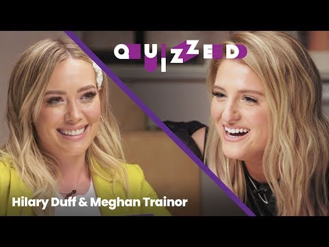 Meghan Trainor Gets QUIZZED by Hilary Duff on ‘The Lizzie McGuire Movie’ | Quizzed