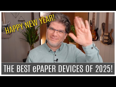 The Best ePaper Devices of 2025 | Highs and Lows of the Year!