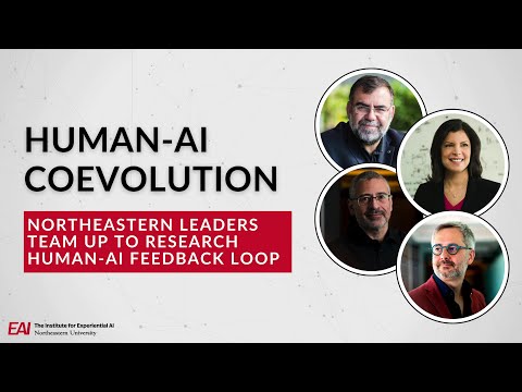 Human-AI Coevolution: Northeastern leaders team up to research human-AI feedback loop