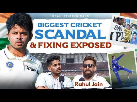 Dark And Shocking Side of Match Fixing and Match Predictions. Ft. Rahul Jain