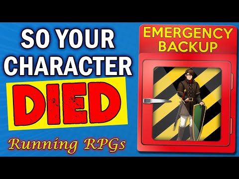 Backup & Replacement Characters - Running RPGs