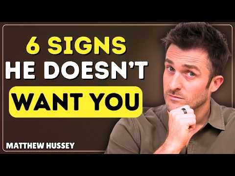 6 Clear Signs He’s Not Interested in You | Matthew Hussey