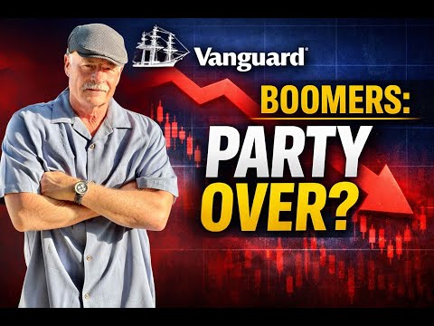 Boomers: Vanguard Says the Party May Be Over.
