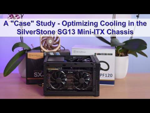 Optimizing Liquid Cooling in the SilverStone SG13 Chassis - Fan/PSU Setup & Video Card Type