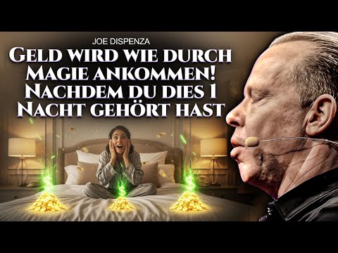 Geld beginnt wie Magie zu dir zu fließen, nachdem du dies für eine Nacht anhörst | Meditation