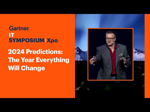 Top Strategic Predictions for 2024 & Beyond: The Year Everything Changed l Gartner IT Symposium/Xpo