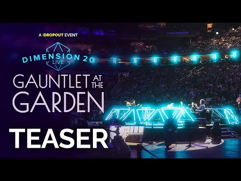 Dimension 20 Live: Gauntlet at the Garden Teaser
