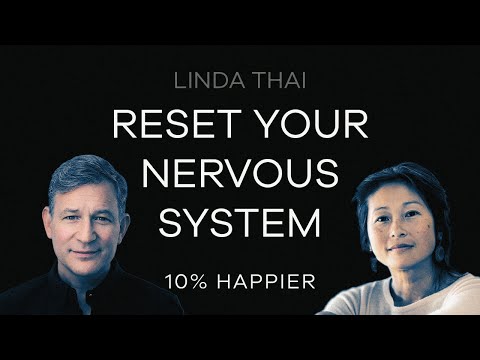 Reset Your Nervous System | Linda Thai