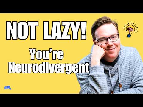 10 Signs It's Autism or ADHD, Not Laziness