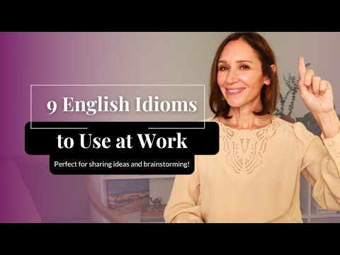 9 Essential English Idioms for Work | Sharing Ideas & Brainstorming in English