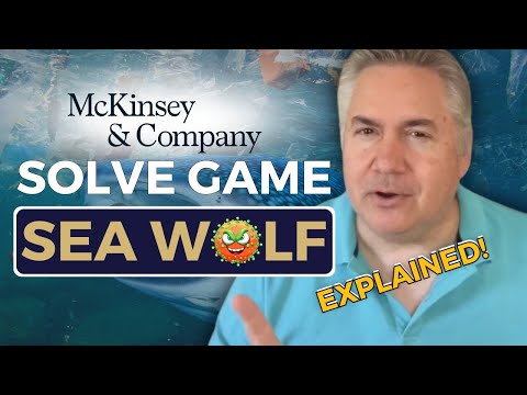 McKinsey Solve’s New Game - Sea Wolf | Pass in 2025!
