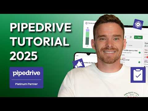 Pipedrive - Full Tutorial 2025