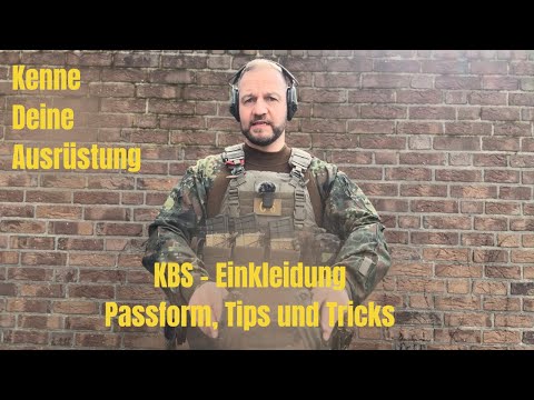 Bundeswehr Kampfbekleidungssatz/MOBAST - Tips zur Einkleidung und Nutzung