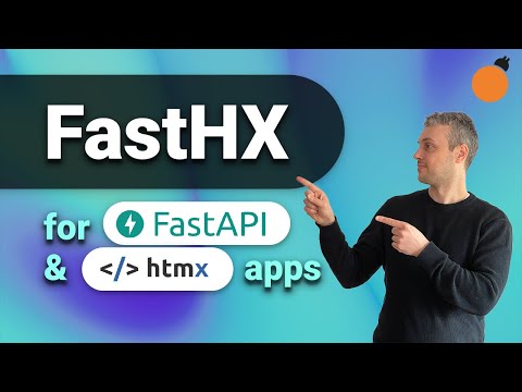 FastHX - making FastAPI and HTMX apps easy!