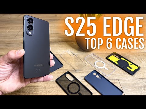🔥 Galaxy S25 Edge: These 6 Cases You NEED to See!